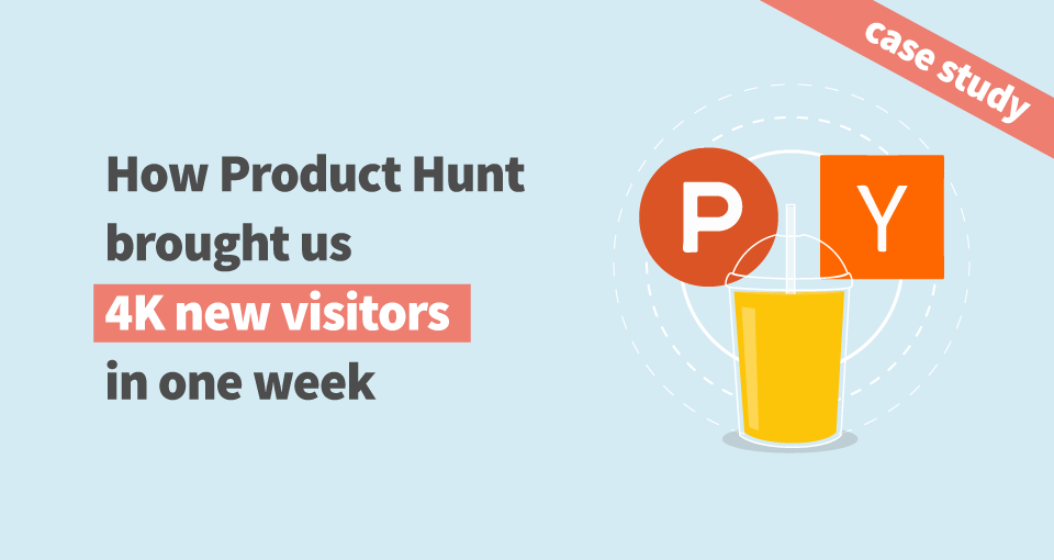 Product Hunt case study